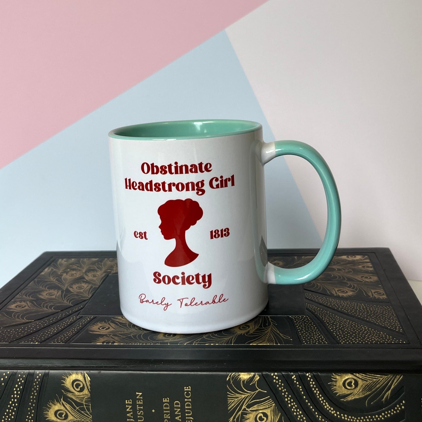 Obstinate Headstrong Girl Society Mug